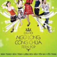 Ngũ Long Công Chúa Teen Pop  