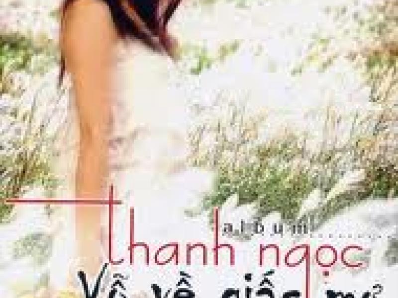 Vỗ Về Giấc Mơ