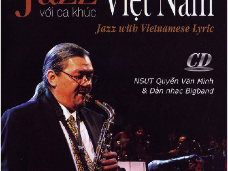 Jazz Với Ca Khúc Việt Nam CD2