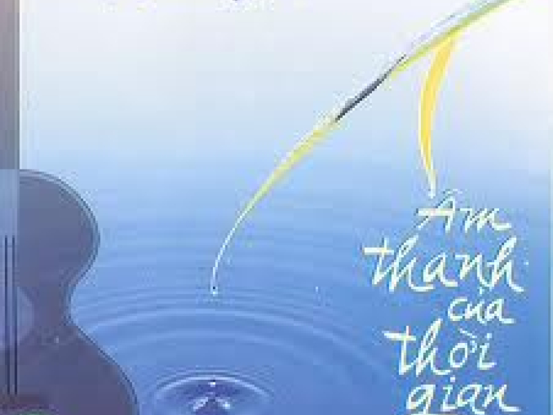 Âm Thanh Của Thời Gian