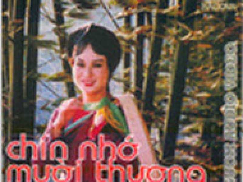 Chín Nhớ Mười Thương