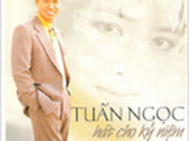 Hát Cho Kỷ Niệm