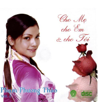 Cho Mẹ Cho Em Và Cho Tôi