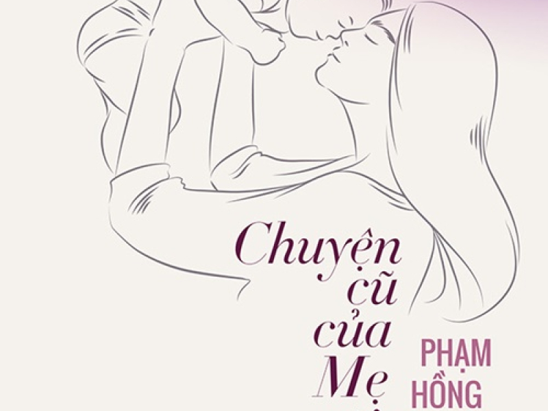 Chuyện Cũ Của Mẹ Tôi (Single)