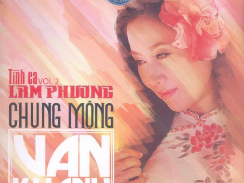 Chung mộng (Tình Ca Lam Phương 2)