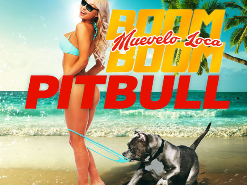 Múevelo Loca Boom Boom (Single)