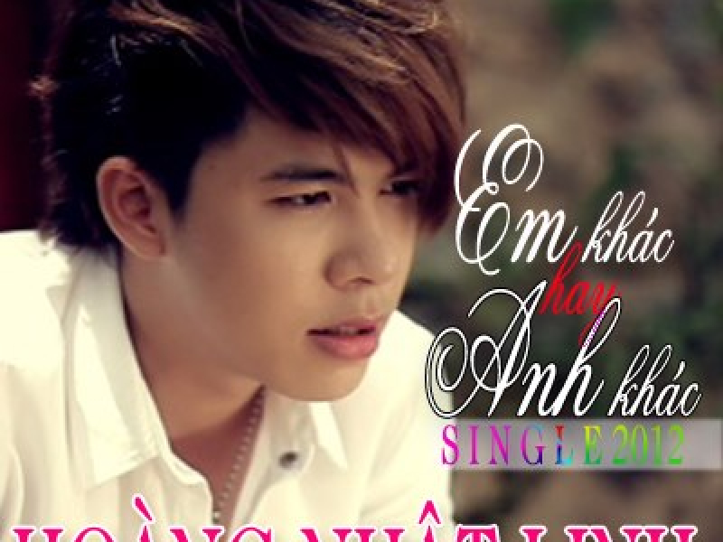 Em Khác Hay Anh Khác