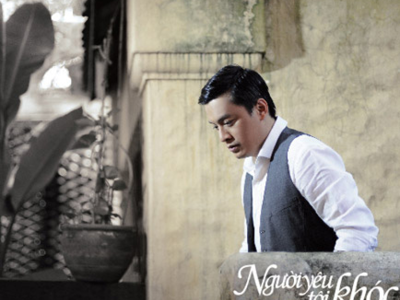 Người Yêu Tôi Khóc