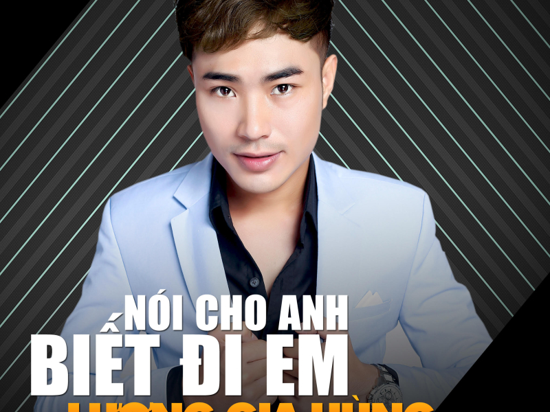 Nói Cho Anh Biết Đi Em