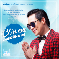 Xin Em Đừng Đi (Single)