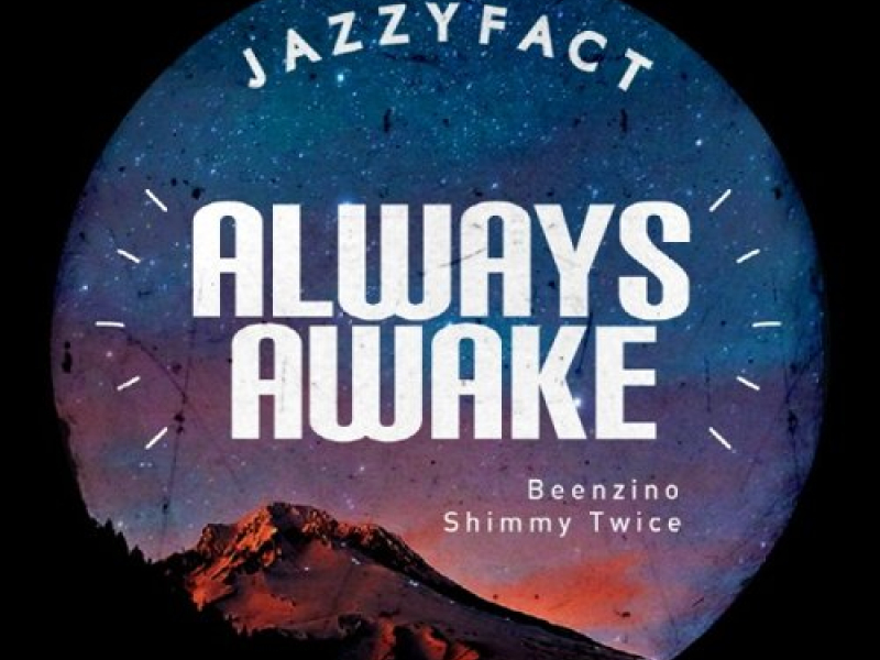 Always Awake