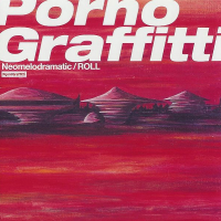 ネオメロドラマティック (Neomelodramatic / ROLL)