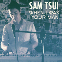 When I Was Your Man (Single)