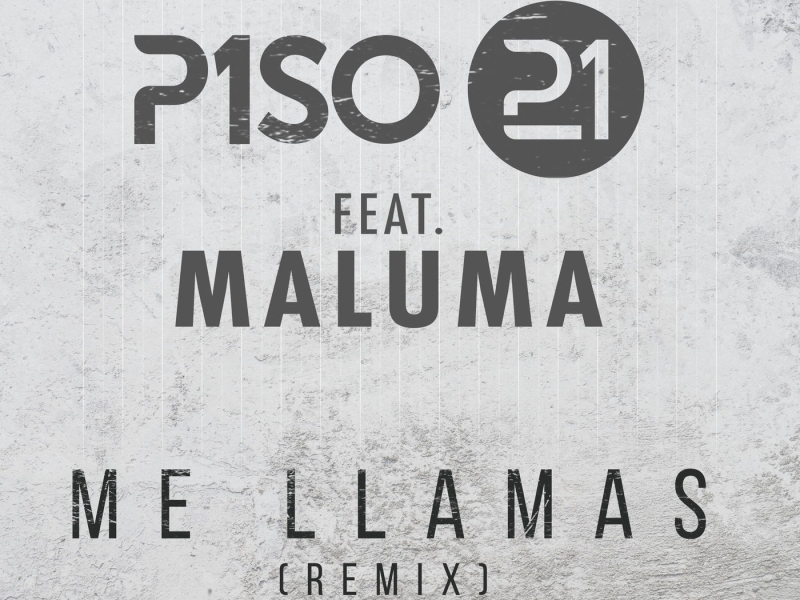 Me Llamas (Remix) (Single)