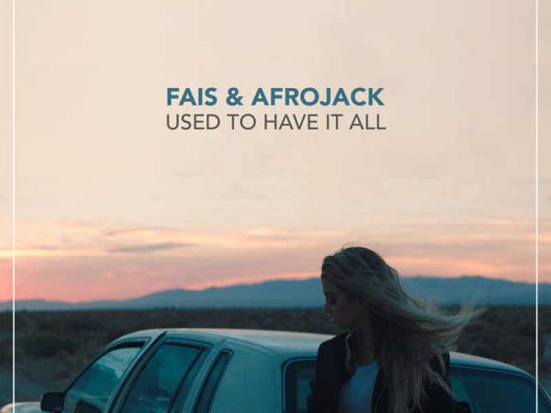 Used To Have It All (Single)