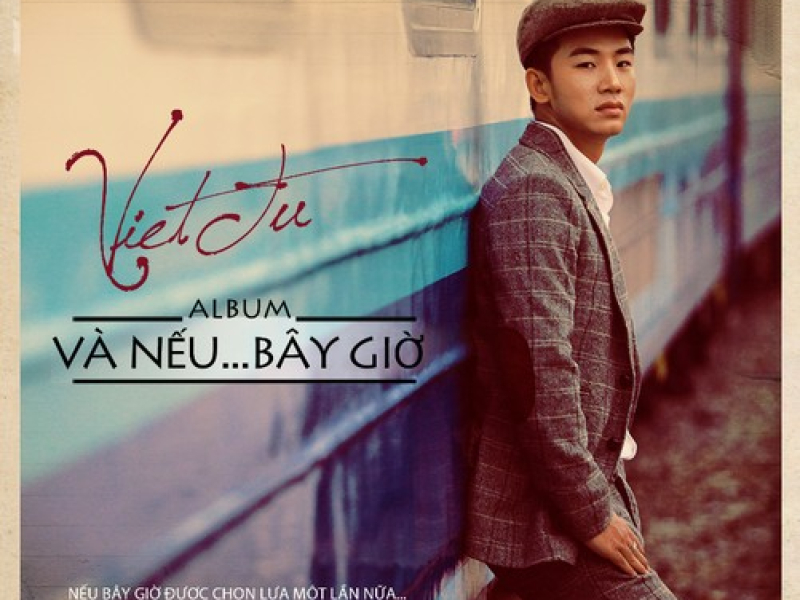 Và Nếu Bây Giờ