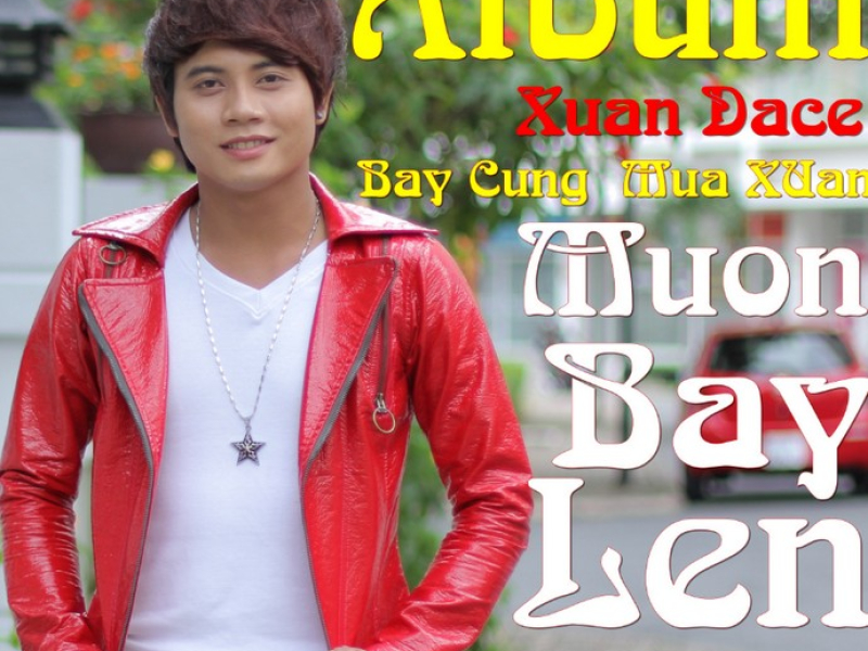 Bay Cùng Mùa Xuân