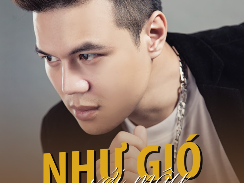 Như Gió Với Mây (Single)