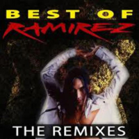 Best Of Ramirez - The Remixes (CD1)