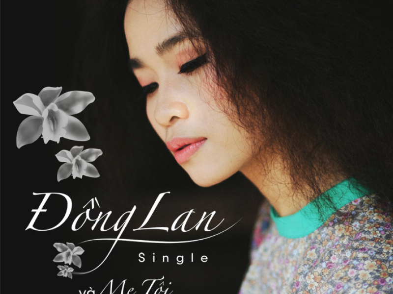 Và Mẹ Tôi Và Tự Hát (Single)