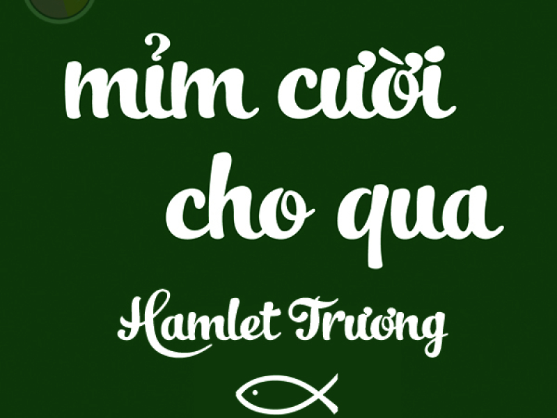 Mỉm Cười Cho Qua