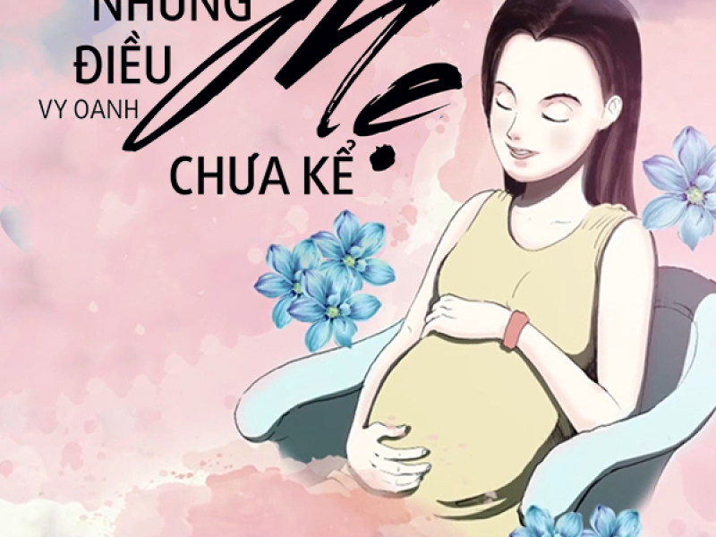 Những Điều Mẹ Chưa Kể (Single)