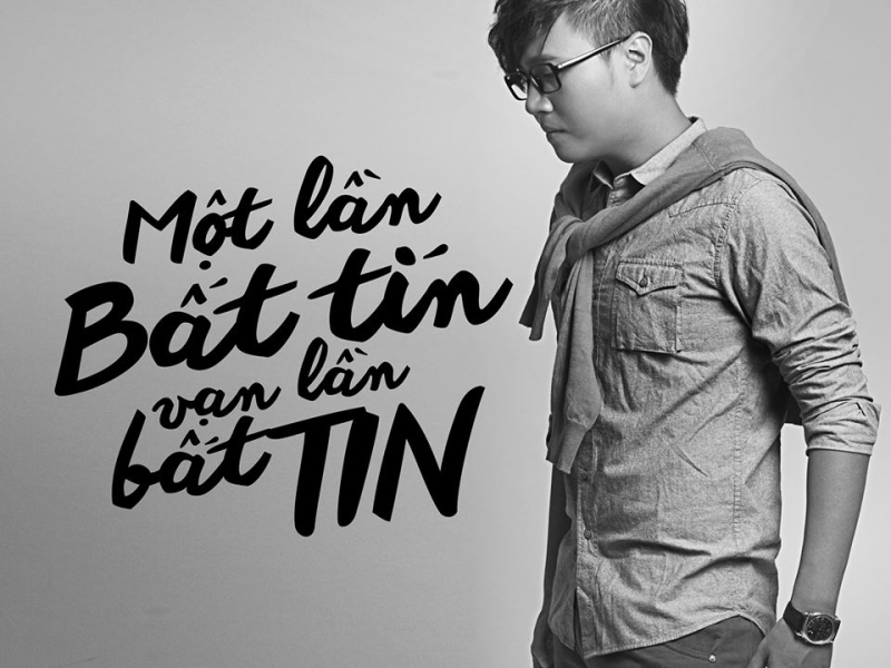 Một Lần Bất Tín Vạn Lần Bất Tin