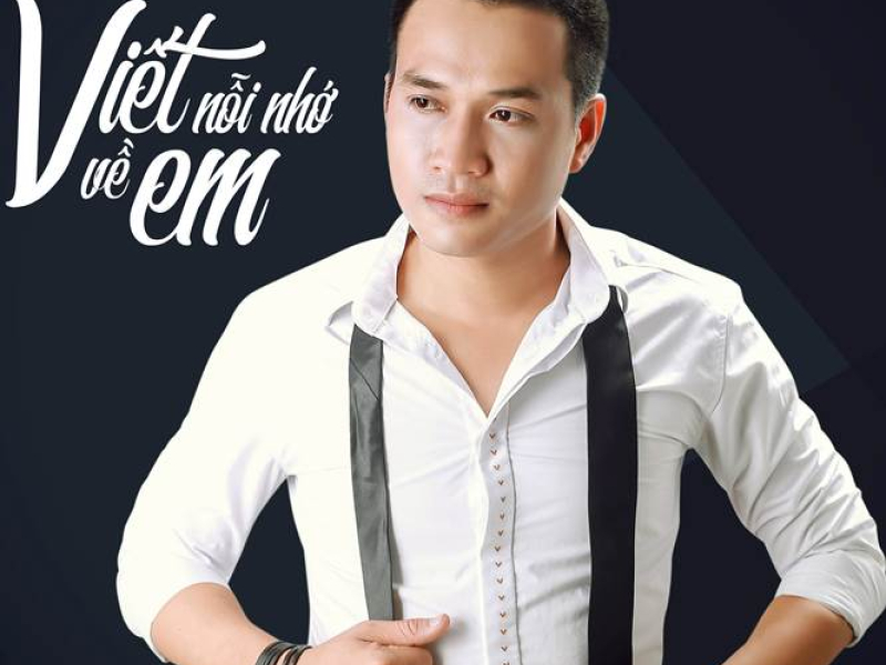Viết Nỗi Nhớ Về Em