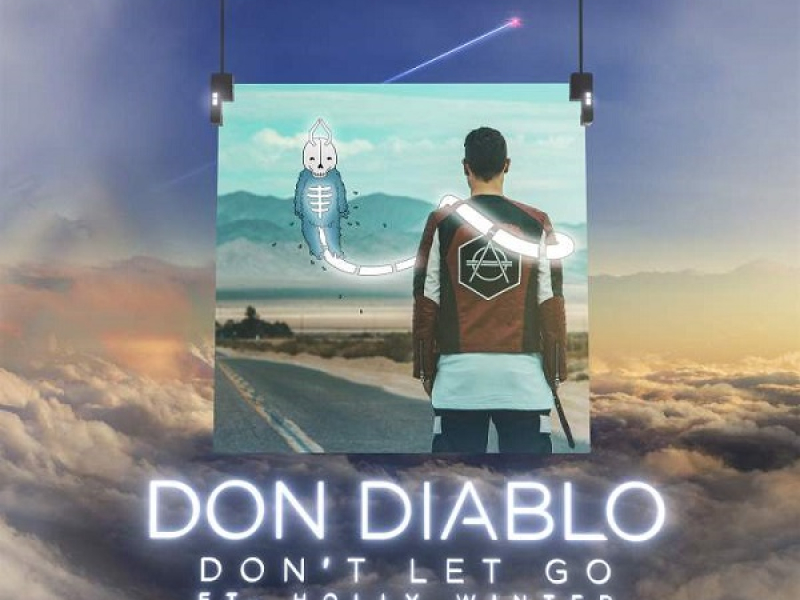 Don’t Let Go (Single)
