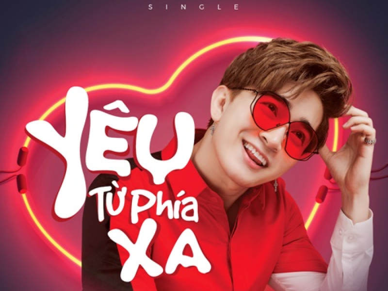 Yêu Từ Phía Xa (Single)
