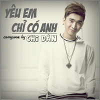 Yêu Em Chỉ Có Anh (Single)