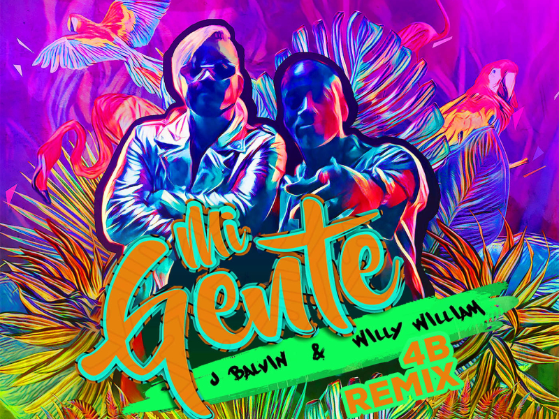 Mi Gente (4B Remix) (Single)