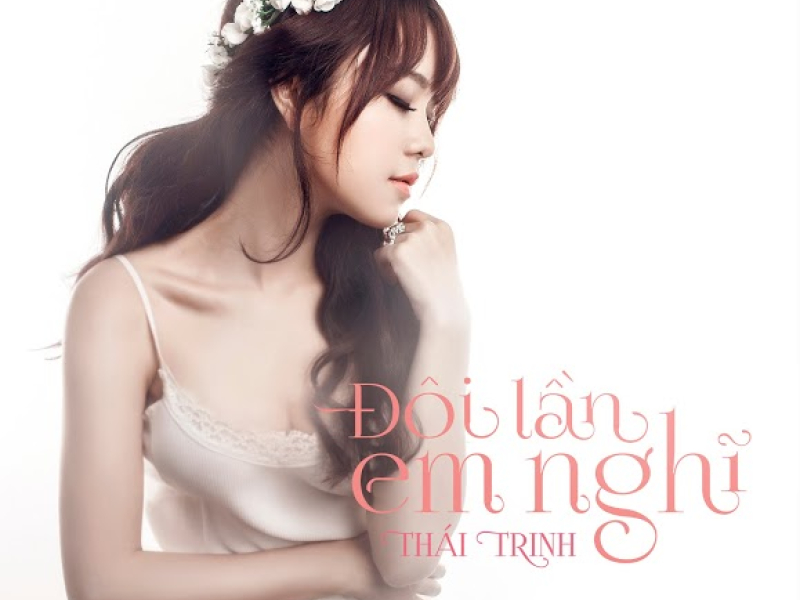 Đôi Lần Em Nghĩ (Single)