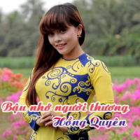 Bậu Nhớ Người Thương