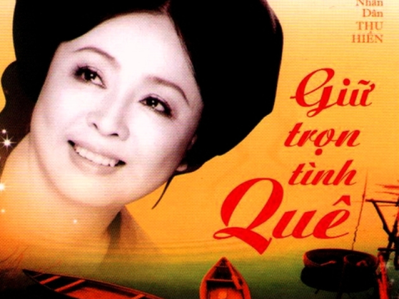 Giữ Trọn Tình Quê