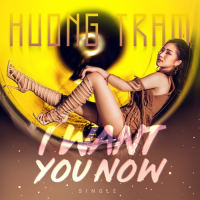 I Want You Now (Single)