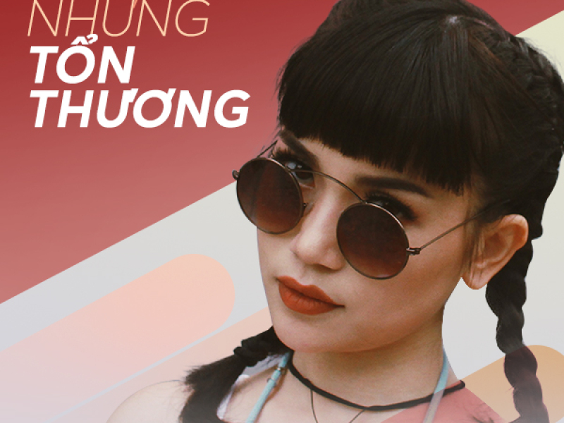 Vì Những Tổn Thương (Single)