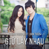 Giữ Lấy Nhau