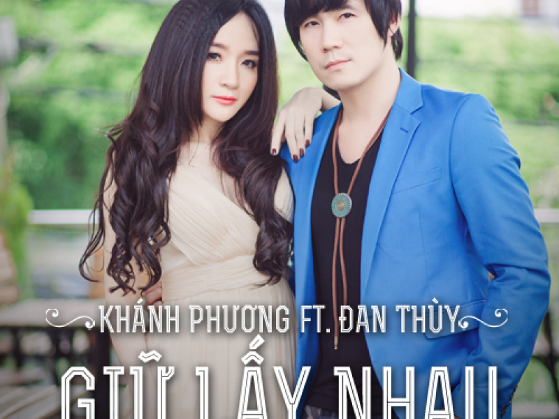 Giữ Lấy Nhau