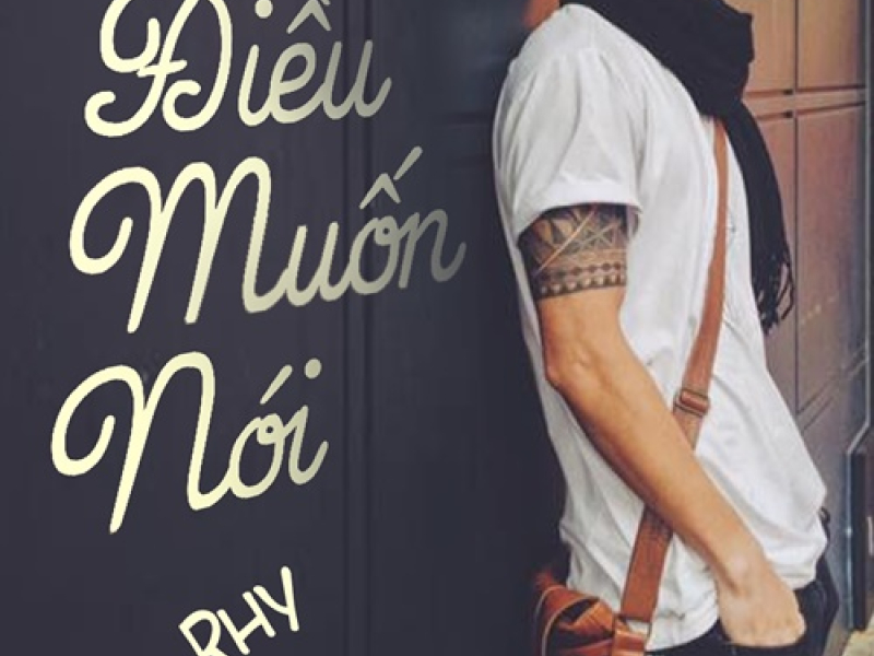 Điều Muốn Nói (Single)