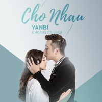 Cho Nhau (Single)