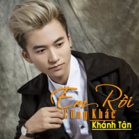 Em Rồi Cũng Khác (Single)