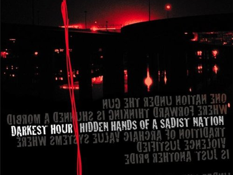 Hidden Hands of a Sadist Nation (Re-released 2004)