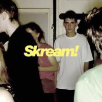 Skream!