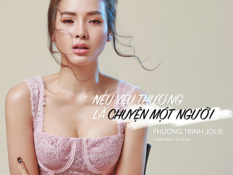 Nếu Yêu Thương Là Chuyện Một Người (Single)