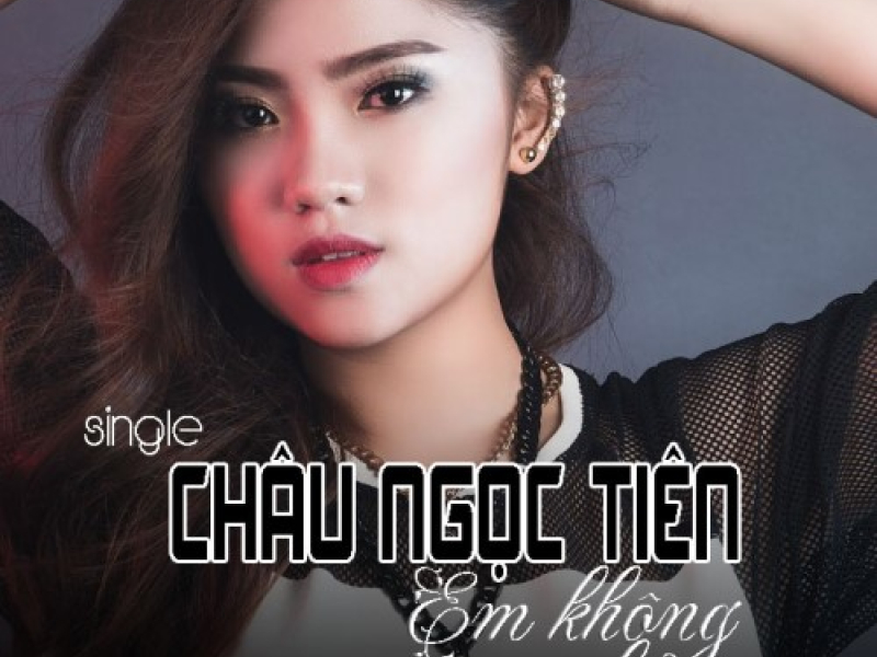 Em Không Thể Quên