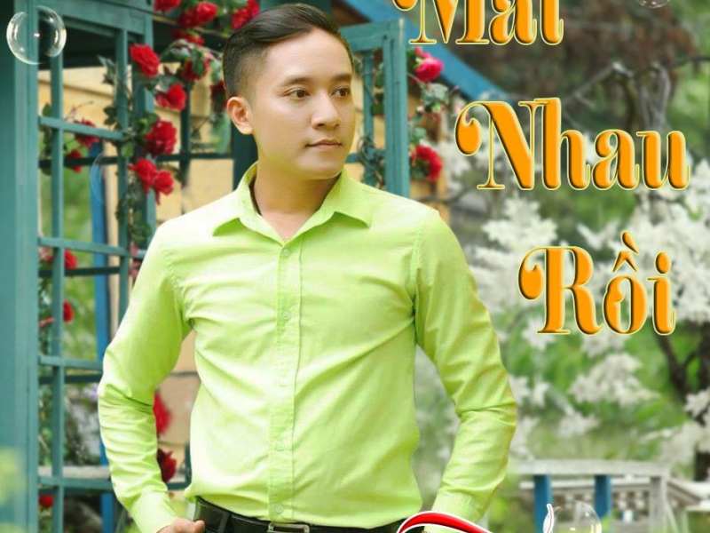 Mất Nhau Rồi
