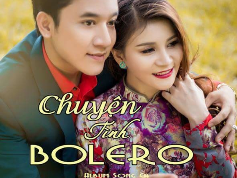 Chuyện Tình Bolero