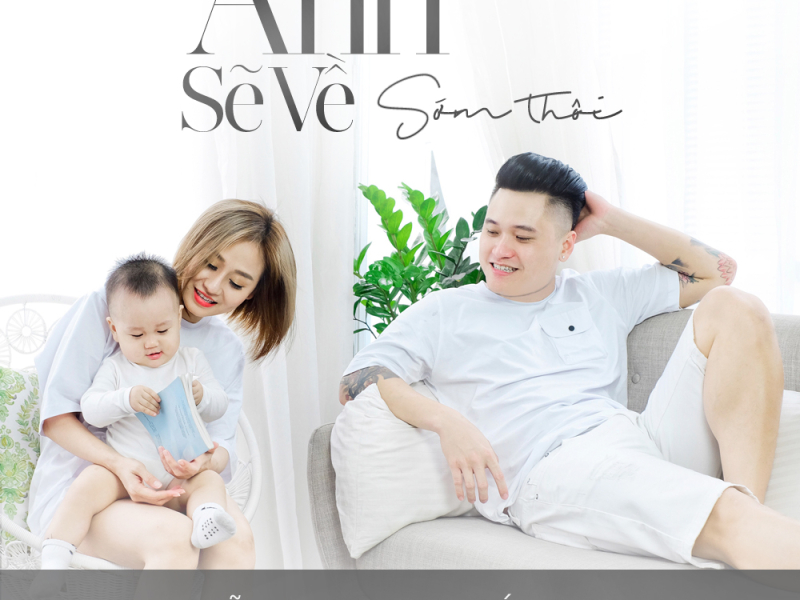 Anh Sẽ Về Sớm Thôi (Single)