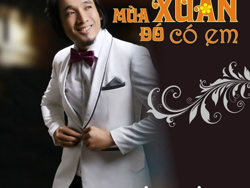 Mùa Xuân Đó Có Em